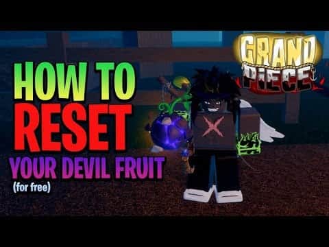 How To Remove Devil Fruit In Grand Piece Online